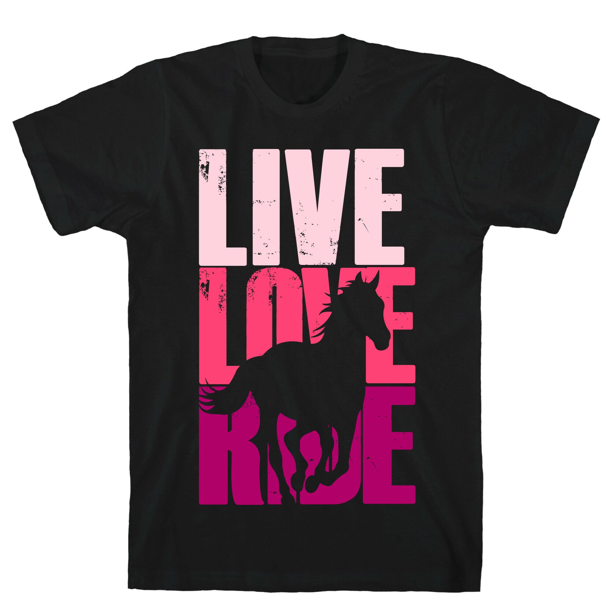 Live, Love, Ride (Horse) T-Shirt